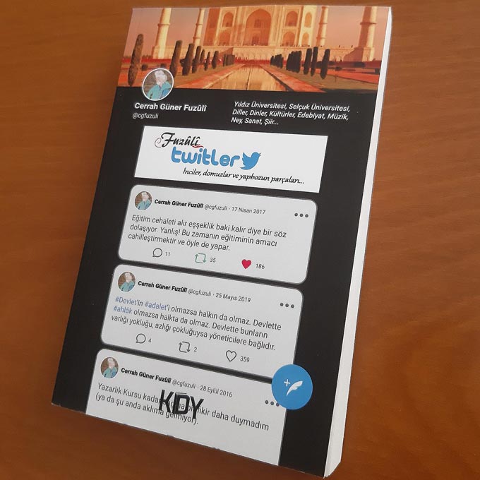Fuzûlî Twitler Kitap - Cerrah Güner Fuzûlî - İnciler, domuzlar ve yapbozun parçaları... Fuzûlî Twitler Kitap - Cerrah Güner Fuzûlî - İnciler, domuzlar ve yapbozun parçaları...